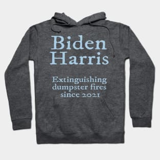 Biden Harris - Dumpster Fire Hoodie